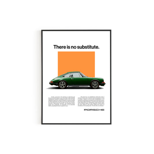 Porsche 'No Substitute' Poster